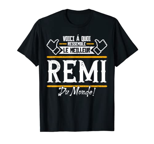Photo de Remi | Voici á quoi ressemble Le meilleur du Monde T-Shirt