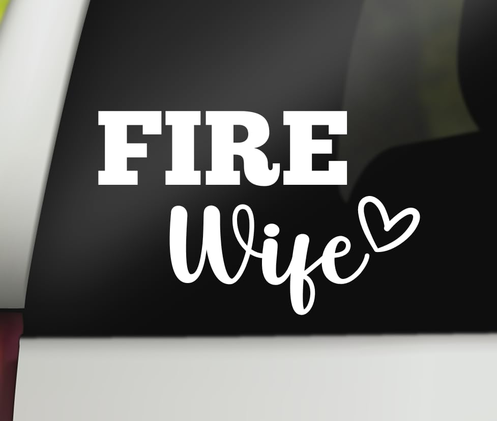 Image of Fire Wife Decal | Firefighter Vinyl Sticker | Car Window Laptop Tumbler | 6.5 inch x 4 inch Size White | Made in USA