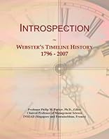 Introspection: Webster's Timeline History, 1796 - 2007 0546878296 Book Cover