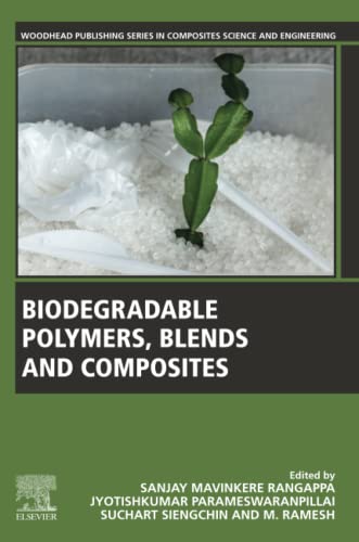 Biodegradable Polymers, Blends and Composites Edition – Wiselibs.shop