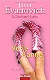 charlotte hughes books  Volle Kanne: Roman