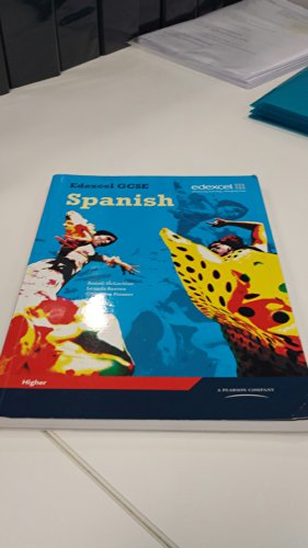 Edexcel GCSE Spanish Higher Student Book