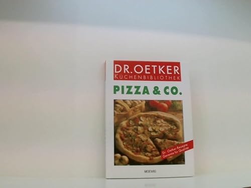 Dr.-Oetker-Küchenbibliothek, Pizza & Co.