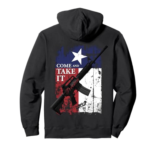 Texas Come and Take It Patriotic Gun Rights AR-15 Sweat à Capuche