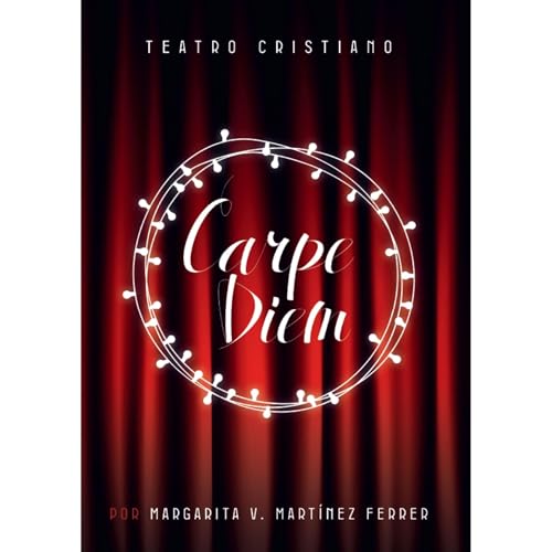 Carpe Diem Audiolibro Por Margarita Martínez de Barceló arte de portada