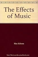 The Effects of Music B0013HMHGO Book Cover