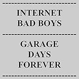  Garage Days Forever