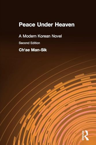 Peace Under Heaven: A Modern Korean Novel