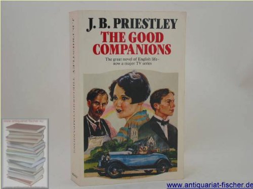The Good Companions (Panther Books) 0586051961 Book Cover