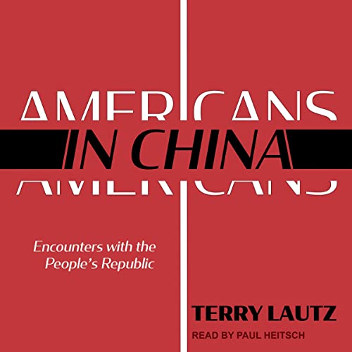 Americans in China by Terry Lautz episode artwork