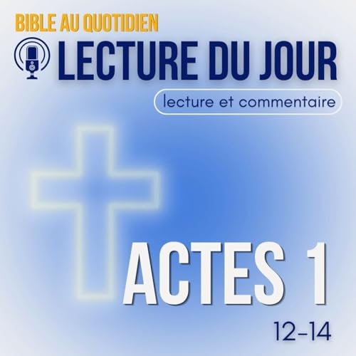 『Tous assidus &agrave; la pri&egrave;re &bull; lundi 25 Mai &bull; Lecture & commentaire』のカバーアート
