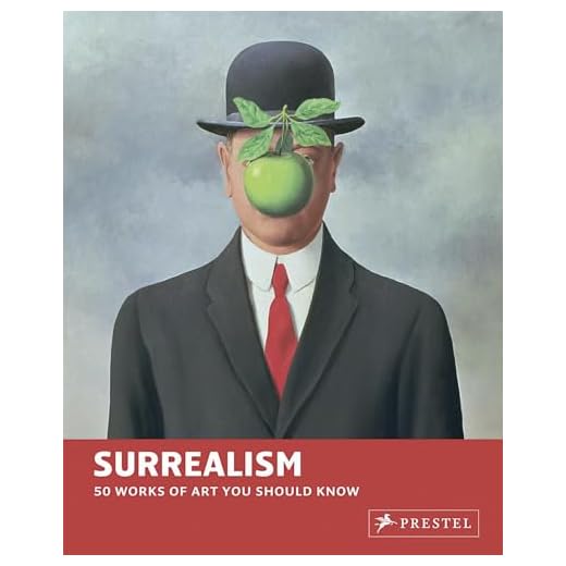 Surrealism: 50 Works of Art You Should Know