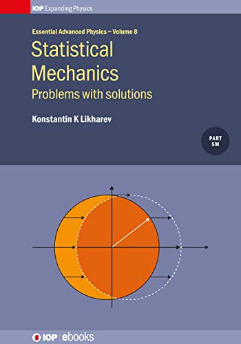 Statistical Mechanics: Problems with solutions: 8 (Essential Advanced Physics) view 2
