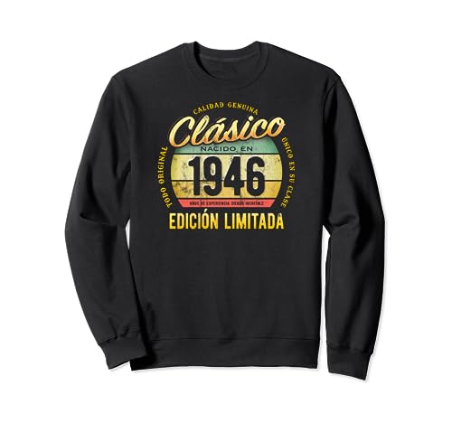 Clásico Nacido En 1946 Edición Limitada 77 Cumpleaños Sudadera