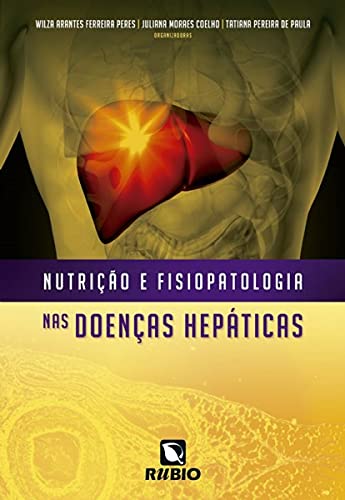 Nutrição e fisiopatologia nas doenças hepáticas