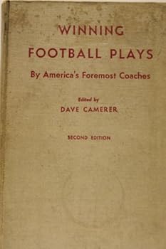 Hardcover Winning Football Plays: By America's Foremost Coaches Book