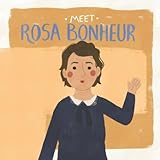 Meet Rosa Bonheur (Meet the Artist)