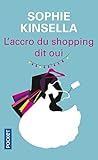 sophie kinsella libros descargar pdf  L\'accro du shopping dit oui (Pocket)
