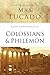 Life Lessons from Colossians and Philemon: The Difference Christ Makes