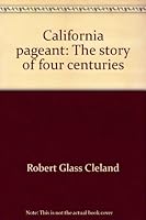 California Pageant the Story of Four B0007DM55S Book Cover