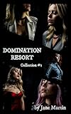 Domination Resort: Collection #1 (English Edition)