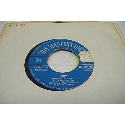 FRANKIE AVALON 45 RPM Why / Swinging On A Rainbow