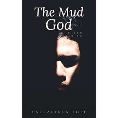 The Mud God: Micro Erotica