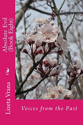 Absolute Evil: Voices from the Past (Diary of a Human Target) (Greek Edition)