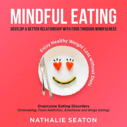 Mindful Eating by Nathalie Seaton episode artwork