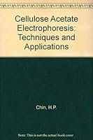 Cellulose acetate electrophoresis,: Techniques and applications 0250399725 Book Cover