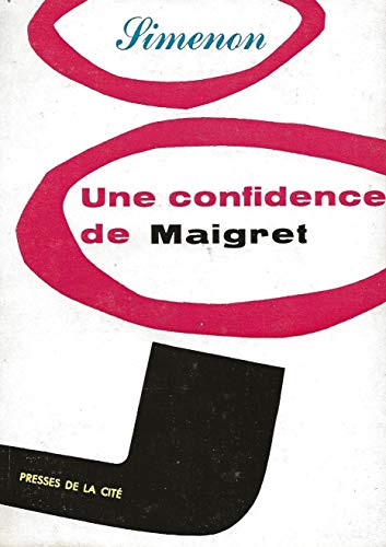 Une confidence de Maigret [French] B0000DMYMT Book Cover