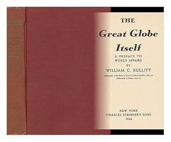 Hardcover The great globe itself,: A preface to world affairs, Book