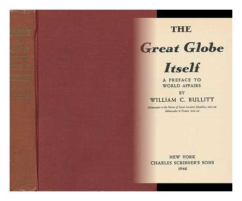 The Great Globe Itself a Preface to World Affairs B0007DMHDI Book Cover