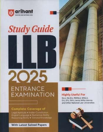 STUDY GUIDE LLB 2025 ENTRANCE EXAMINATION BY MANSI VARSHNEY &amp; PAWAN KHANNA