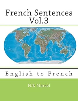 Paperback French Sentences Vol.3: English to French Book