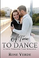 A Time To Dance (Previously published as Spring Beauty Inn) B08BDYBCMP Book Cover