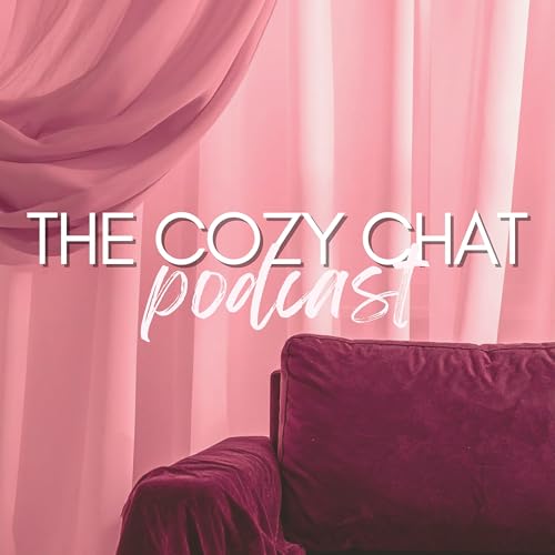 The Cozy Chat Podcast cover art