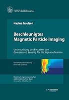 Beschleunigtes Magnetic Particle Imaging 3945954096 Book Cover