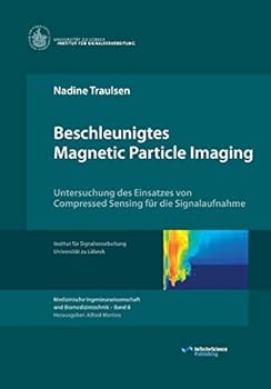 Paperback Beschleunigtes Magnetic Particle Imaging [German] Book