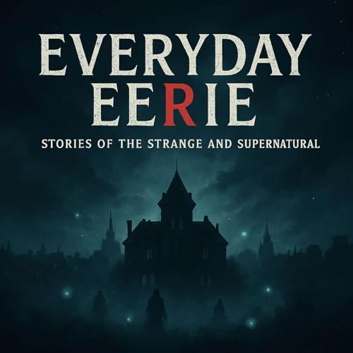 Everyday Eerie cover art