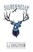 Silverbelly: The Adventures of Wilder Good #6