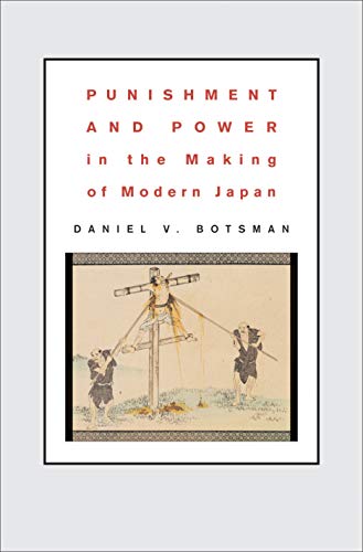 Punishment and Power in the Making of Modern Japan (English Edition) livre En ligne