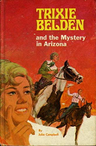 Trixie Belden and the Mystery in Arizona (Trixi... B00KTV35AW Book Cover
