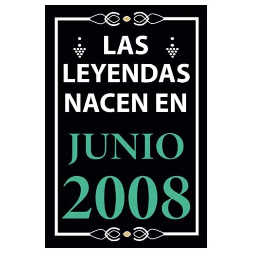 Las leyendas nacen en Junio 2008: Regalo de cumpleaños perfecto para niños y niñas de 13 años I Cita positiva , humor I Cuaderno , diario , libro de ... I Idea original para el 13 cumpleaños