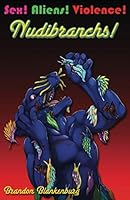 Nudibranchs! 1973305526 Book Cover