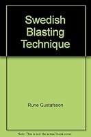 Swedish Blasting Technique B001SKX0JE Book Cover