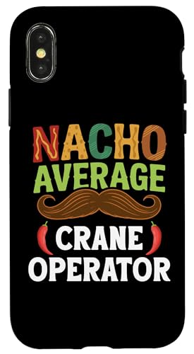 Nacho Average Crane Operator Sombrero Beard Cinco de Mayo �X�}�z�P�[�X iPhone X/XS �p