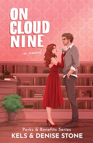 On Cloud Nine (Perks & Benefits Book 3) (English Edition)