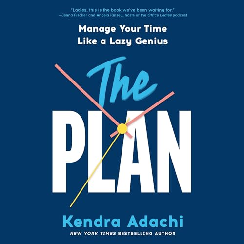 The PLAN by Kendra Adachi episode artwork