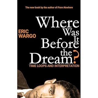 Where Was It Before the Dream? Audiolibro Por Eric Wargo arte de portada